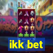ikk bet